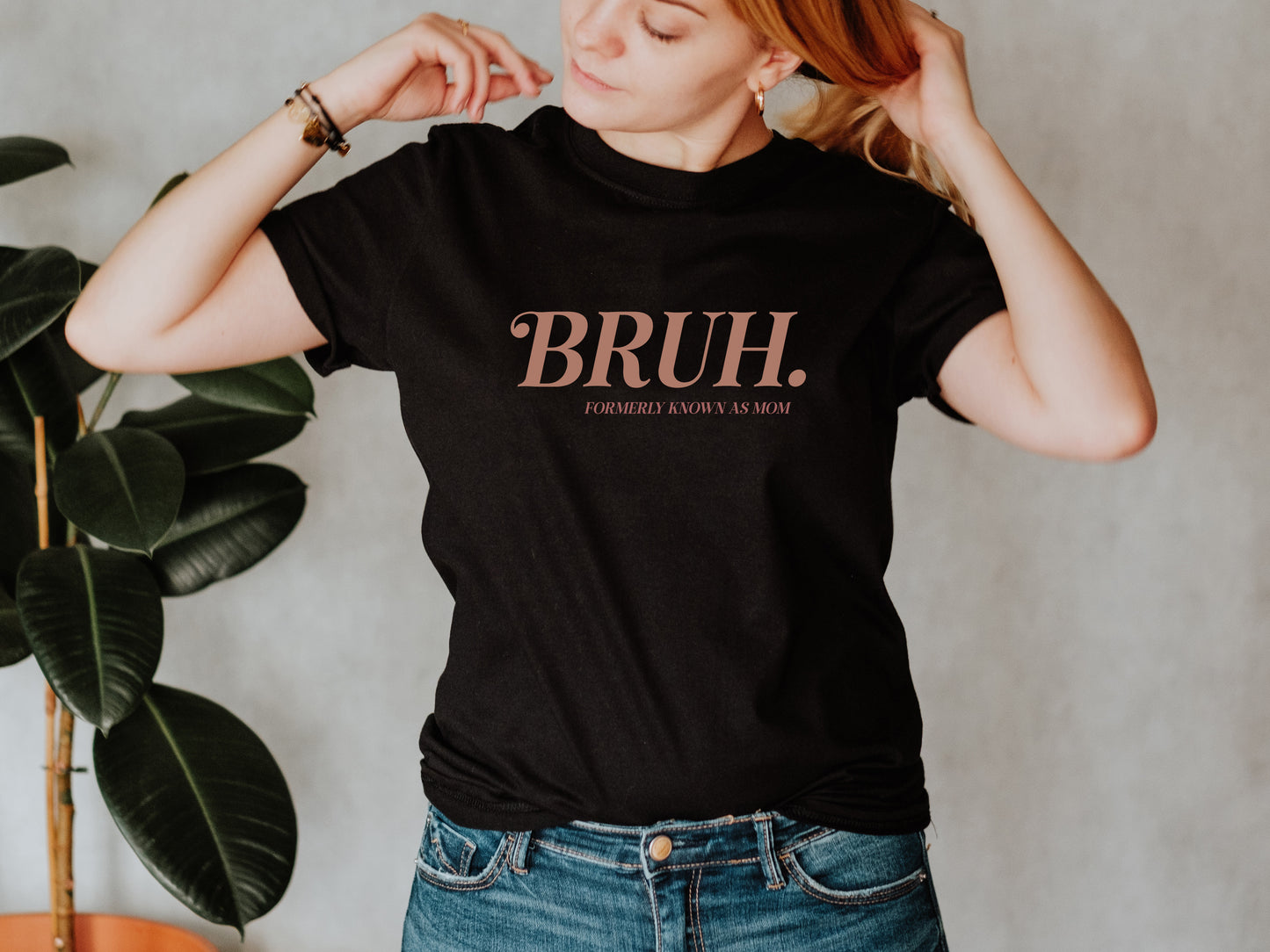 Bruh Formally Known as Mom, Unisex Fit T-Shirt, Adult Sizes S-4XL