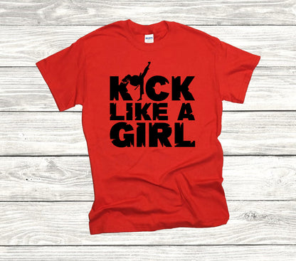 Kick Like a Girl Karate Unisex T-Shirt, Youth + Adult Sizes