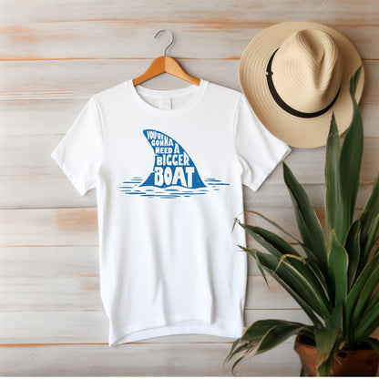 Were Gonna Need a Bigger Boat, Unisex Tee