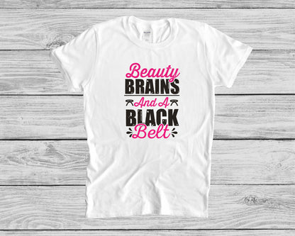 Beauty Brains and a Black Belt Unisex T-Shirt, Youth + Adult Sizes