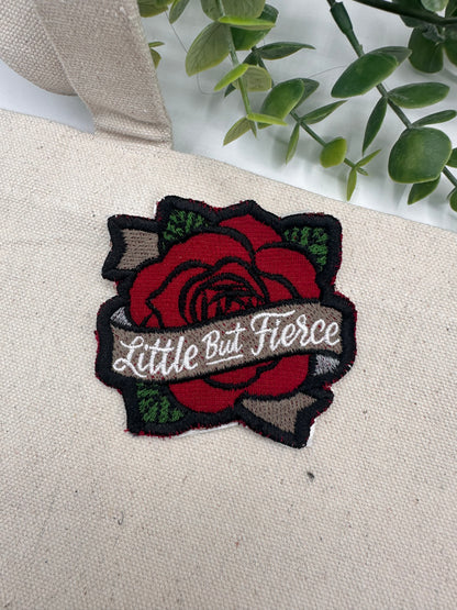 Little but Fierce Embroidered/Applique Patch