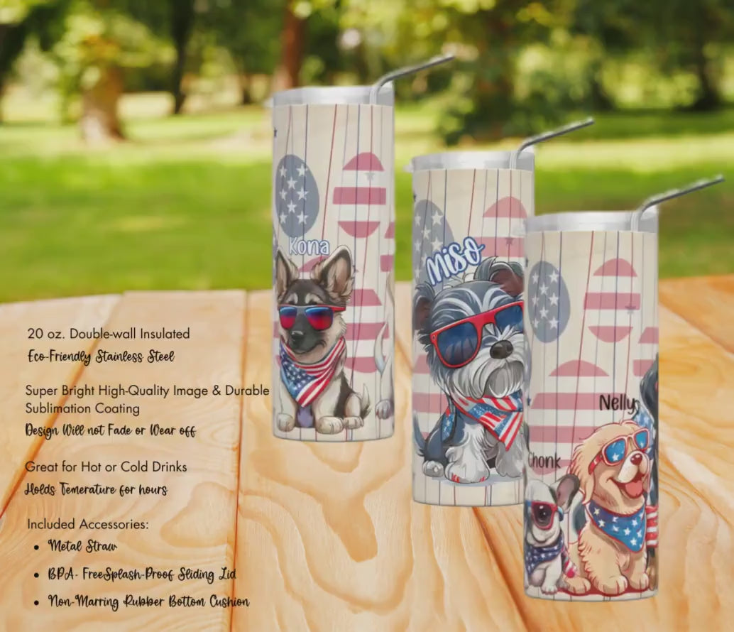 Custom Patriotic Dog Tumblers - Personalize with 20 Breeds & Names, Stainless Steel Design for Summer Drinks. Perfect for July 4th BBQs!