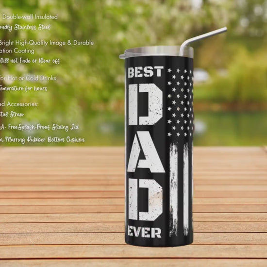 Best Dad Ever 20oz Insulated Hot Cold Tumbler - Camouflage, American Flag, Blue Line, Red Line Designs. For Veterans, Firefighter, or Police