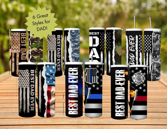 Best Dad Ever 20oz Insulated Hot Cold Tumbler - Camouflage, American Flag, Blue Line, Red Line Designs. For Veterans, Firefighter, or Police